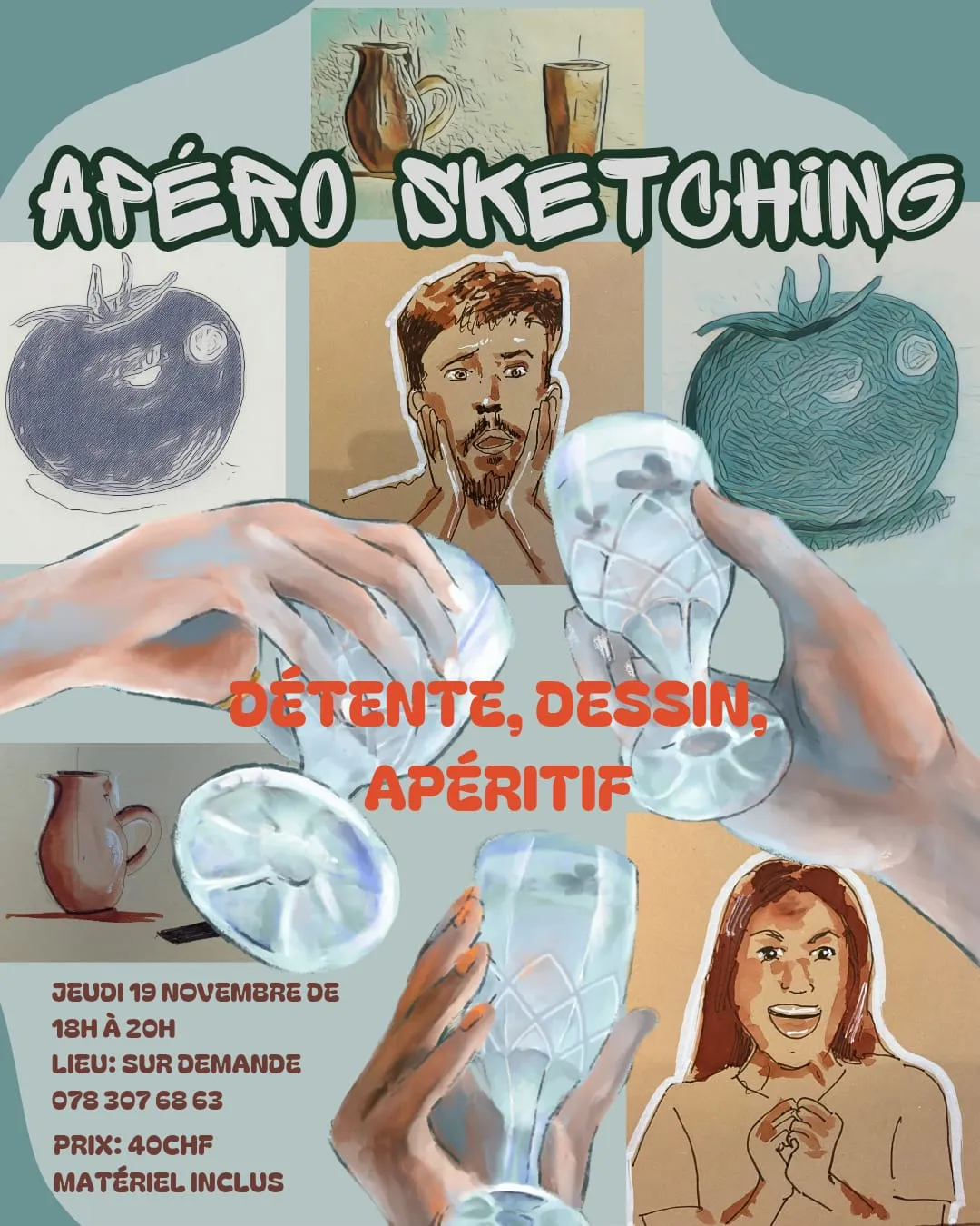 Affiche de l'Apéro Sketching : des mains trinquent avec des verres en cristal, entre des dessins d'une carafe, de tomates et de deux visages.